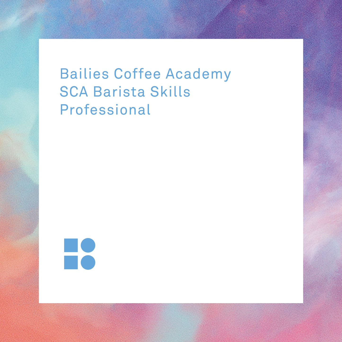 SCA Barista Skills Professional Course