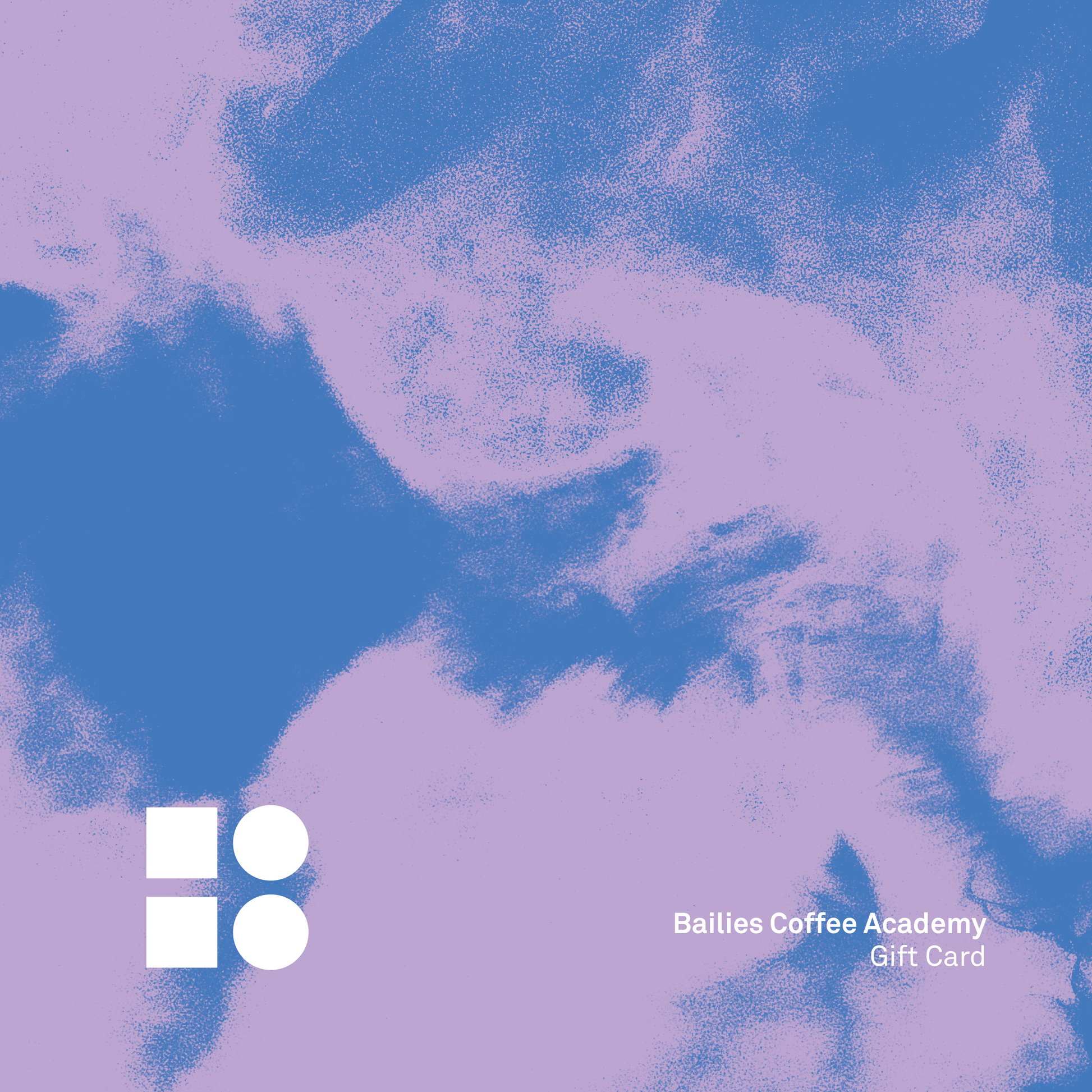 Bailies Academy Gift Card - Bailies Coffee Roasters