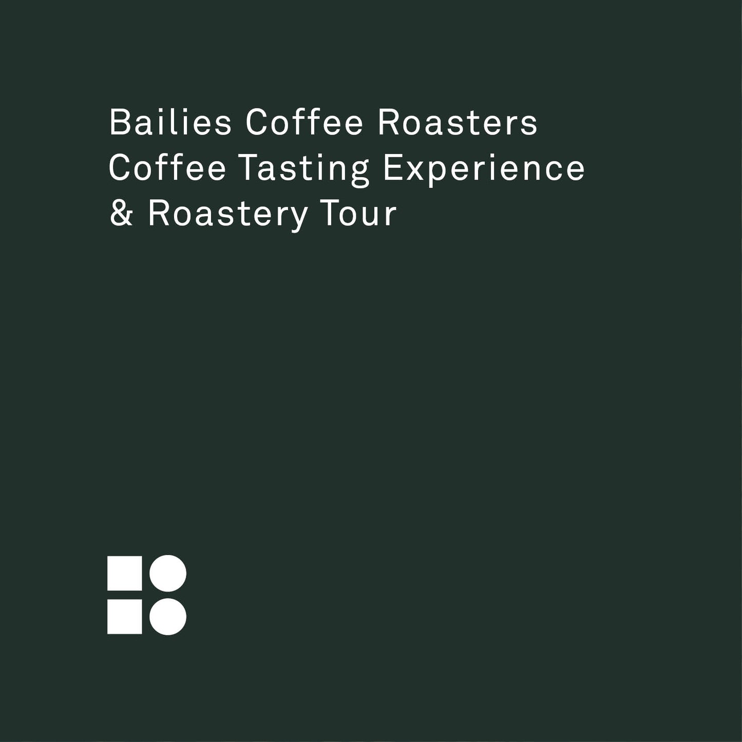 Coffee Tasting Experience & Tour